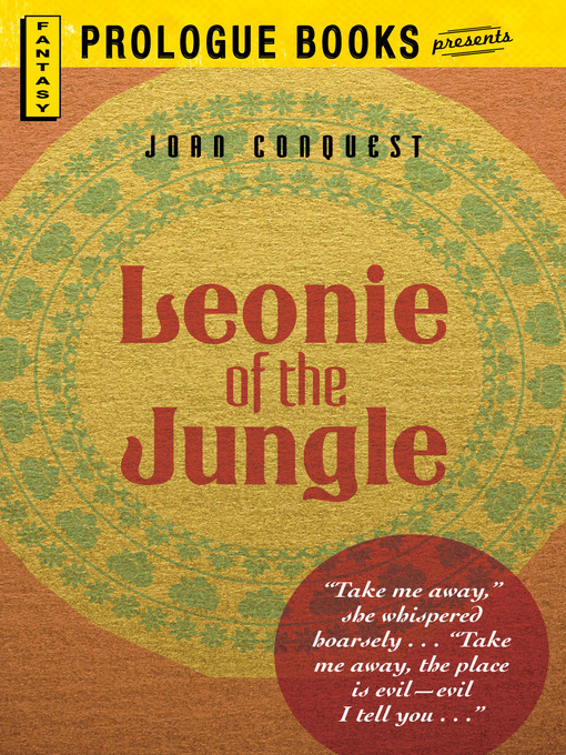 Title details for Leonie of the Jungle by Joan Conquest - Available